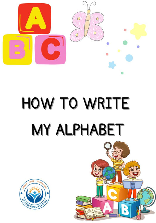 How to write my ALPHABET